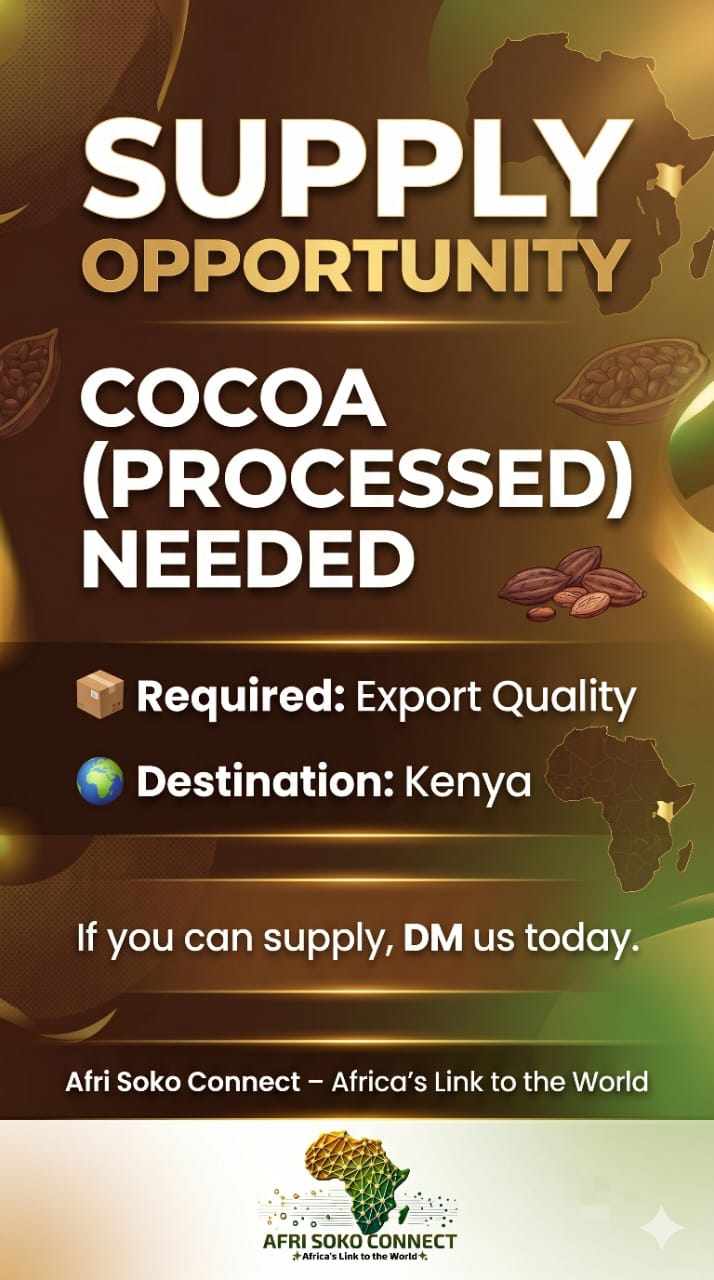 Supply Opportunity: Processed Cocoa Needed for Kenya – Export Quality Required